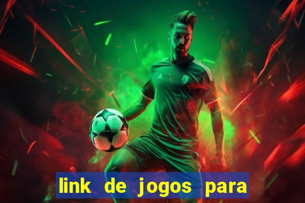 link de jogos para ganhar dinheiro